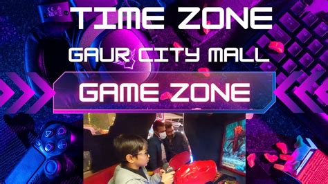 timezone gaur city mall reviews|Timezone Gaur City Mall .